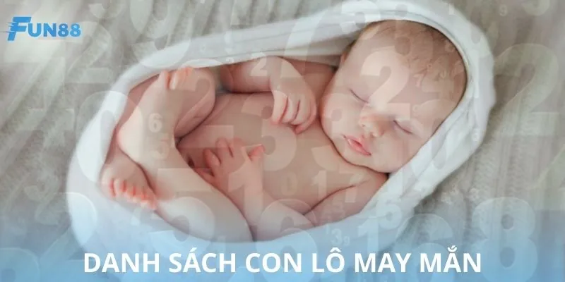 Gợi ý những con lô khi nằm mơ thấy trẻ sơ sinh